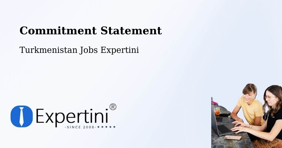 Corporate Commitment – Saýat - Turkmenistan Jobs Expertini